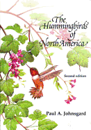The Hummingbirds of North America, Second Edition