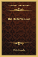 The hundred days