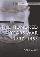The Hundred Years' War: 1337-1453