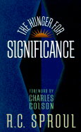 The Hunger for Significance