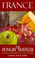 The Hungry Traveler: France