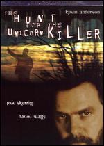 The Hunt for the Unicorn Killer