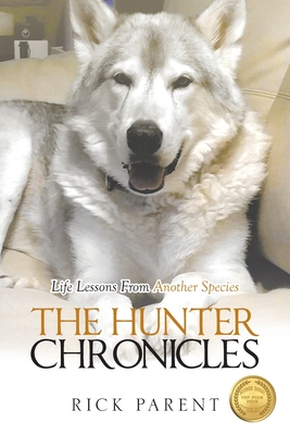 The Hunter Chronicles - Parent, Rick