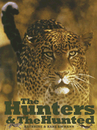The Hunters & the Hunted