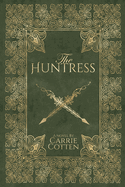The Huntress - A Medieval Christian Fiction
