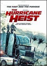 The Hurricane Heist