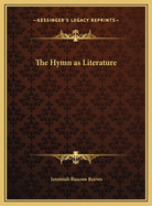 The Hymn as Literature