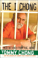 The I Chong: Meditations from the Joint