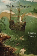 The Icarus Triptych: Book Two of the Thrushcross Chronicles