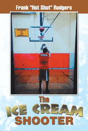 The Ice Cream Shooter