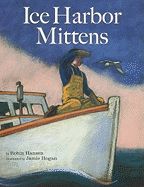 The Ice Harbor Mittens