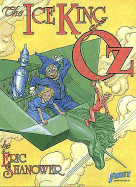 The Ice King of Oz