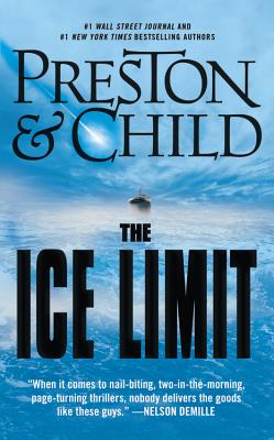 The Ice Limit - Preston, Douglas, and Child, Lincoln