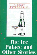 The Ice Palace and Other Stories