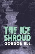 The Ice Shroud