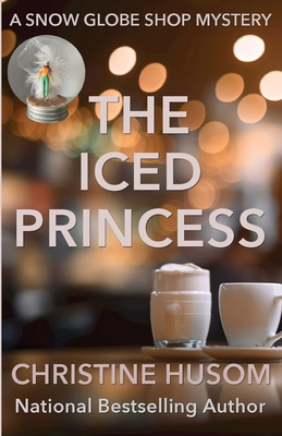 The Iced Princess - Husom, Christine
