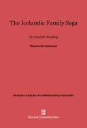 The Icelandic Family Saga: An Analytic Reading