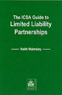 The ICSA Guide to Limited Liability Partnerships
