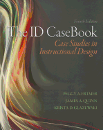 The ID CaseBook: Case Studies in Instructional Design