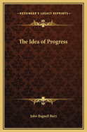 The Idea of Progress