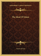 The Ideal of Islam