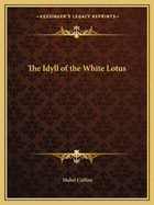 The Idyll of the White Lotus