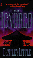 The Ignored