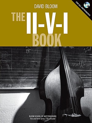 The II-V-I Book - Bloom, David, GUI
