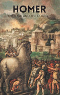 The Iliad and the Odyssey