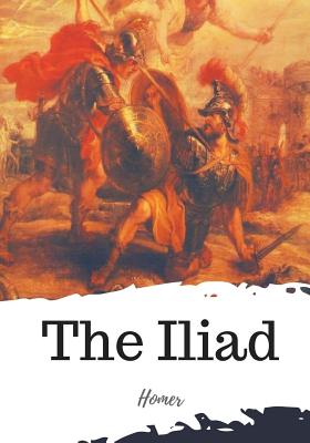 The Iliad - Butler, Samuel (Translated by), and Homer