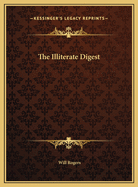 The Illiterate Digest