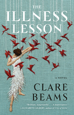 The Illness Lesson - Beams, Clare