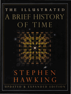 The Illustrated a Brief History of Time: Updated and Expanded Edition