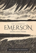 The Illustrated Emerson: Essays and Poems