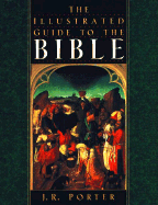 The Illustrated Guide to the Bible