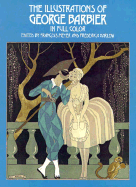 The Illustrations of George Barbier in Full Color