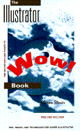 The Illustrator 6 Wow! Book