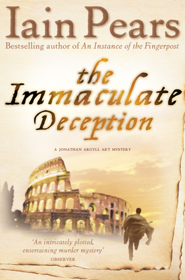 The Immaculate Deception - Pears, Iain