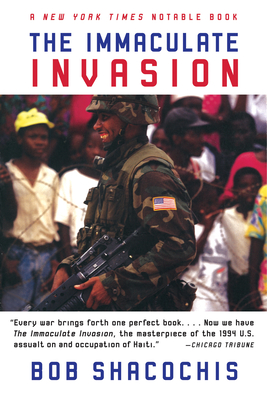 The Immaculate Invasion - Shacochis, Bob