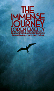 The immense journey