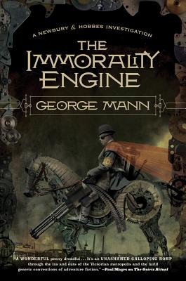 The Immorality Engine - Mann, George