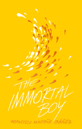 The Immortal Boy