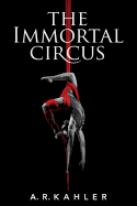 The Immortal Circus