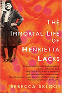 The Immortal Life of Henrietta Lacks