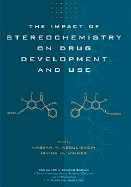 The Impact of Stereochemistry on Drug Development and Use
