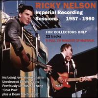 The Imperial Recording Sessions 1957-1960 - Ricky Nelson