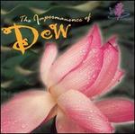The Impermanence of Dew