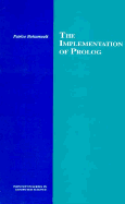 The Implementation of Prolog