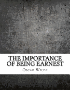 The Importance of Being Earnest