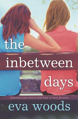 The Inbetween Days - Woods, Eva